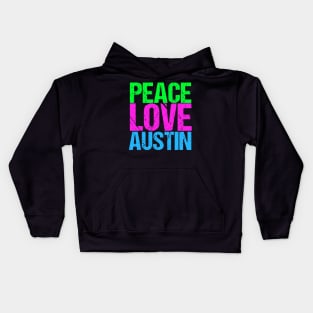 Peace Love Austin Kids Hoodie